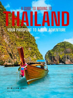 cover image of A Guide to Moving to Thailand